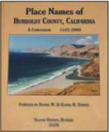Place Names of Humboldt County, California, A Compendium: 1542-2009, Second Edition cover